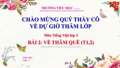 Bài giảng Về thăm quê (Tiết 1,2)